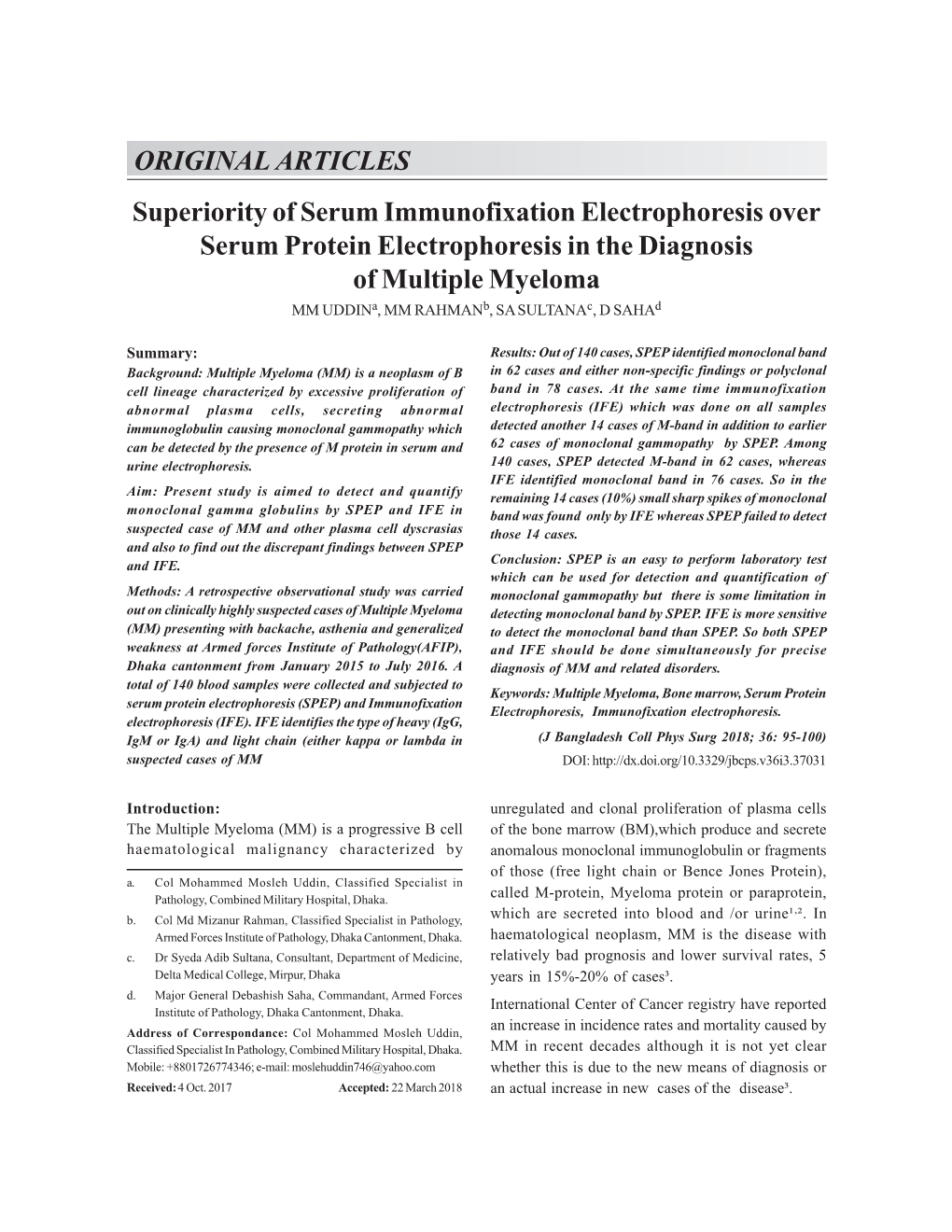 Superiority of Serum Immunofixation Electrophoresis Over Serum Protein Electrophoresis in the Diagnosis of Multiple Myeloma