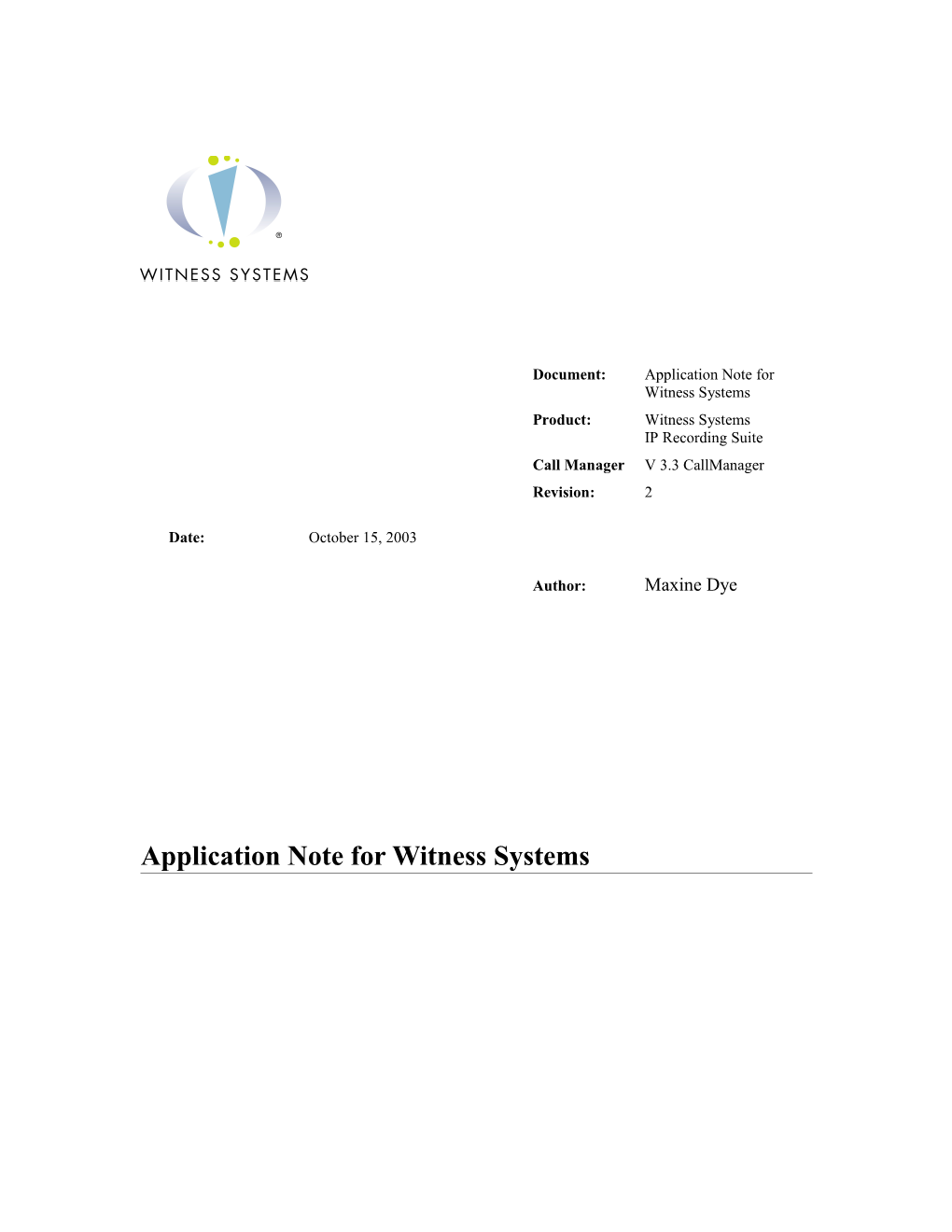 Document: Application Note for Witness Systems