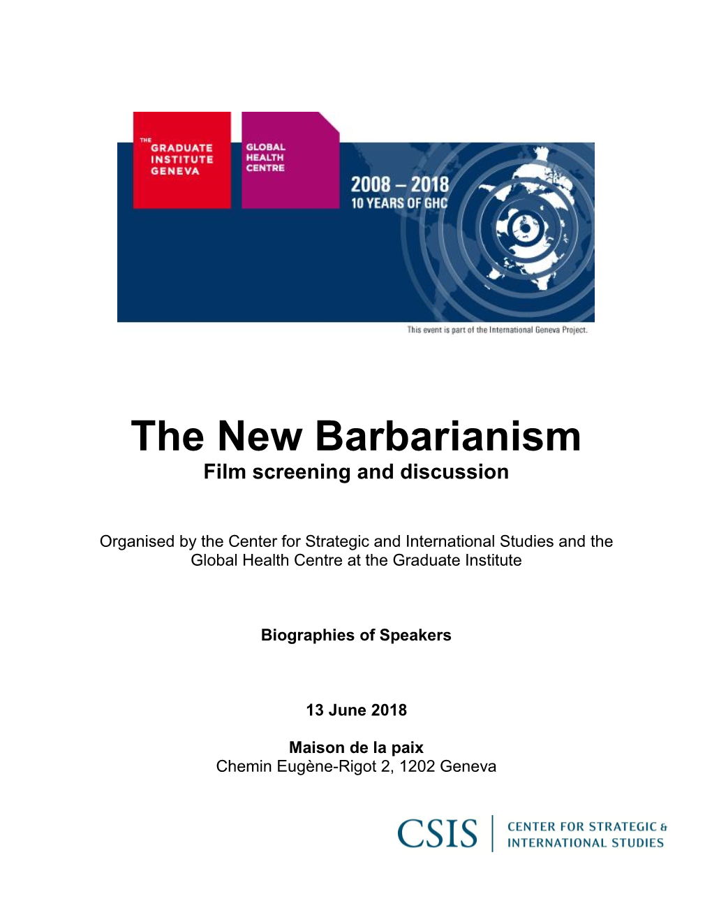 The New Barbarianism Film Screening and Discussion