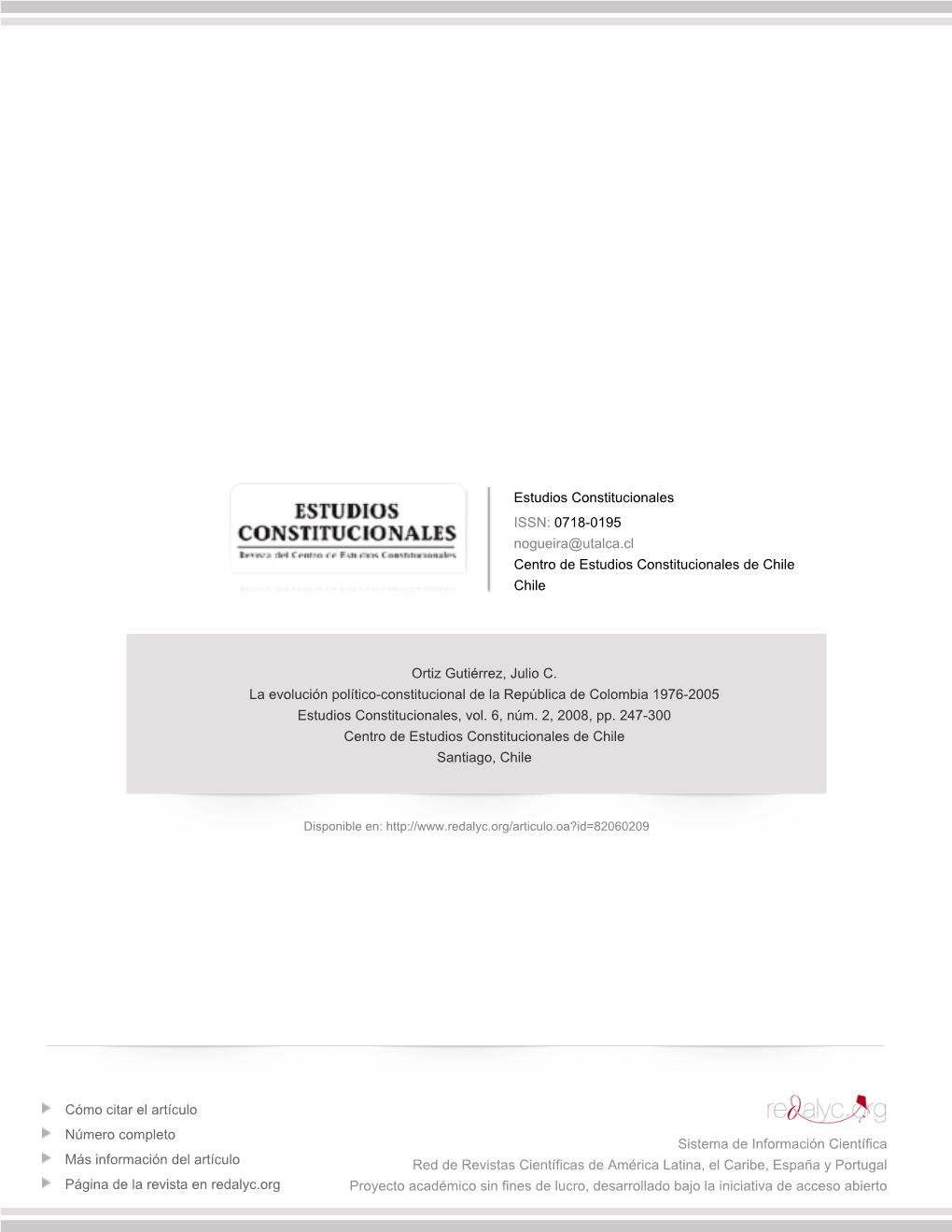 La Evolución Político-Constitucional De La República De Colombia 1976-2005 Estudios Constitucionales, Vol