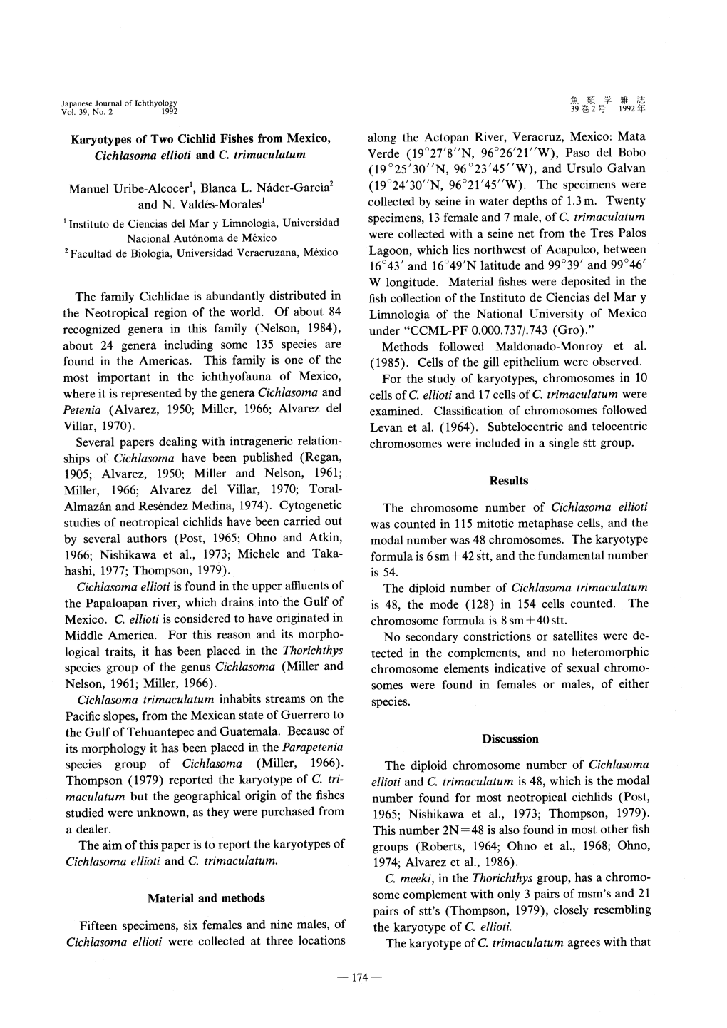 Karyotypes of Two Cichlid Fishes from Mexico, Cichlasoma Ellioti and C. Trimaculatum Manuel Uribe-Alcocer1, Blanca L. Nader-Garc