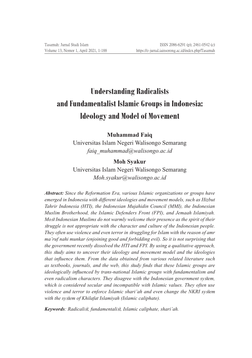 Understanding Radicalists and Fundamentalist Islamic Groups in Indonesia: Ideology and Model of Movement