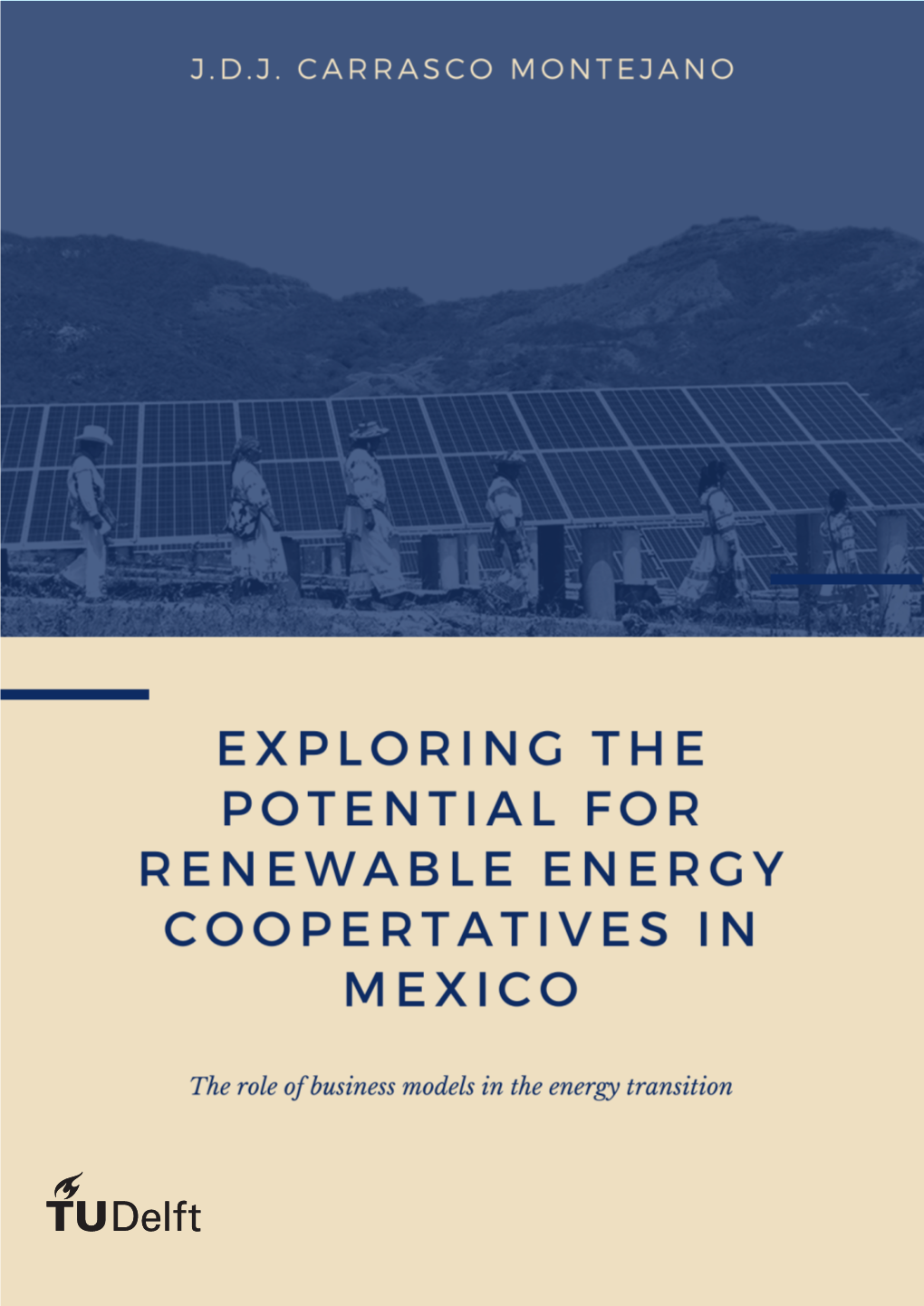 Exploring the Potential for Renewable Energy Cooperatives in Mexico the Role of Business Models in the Energy Transition