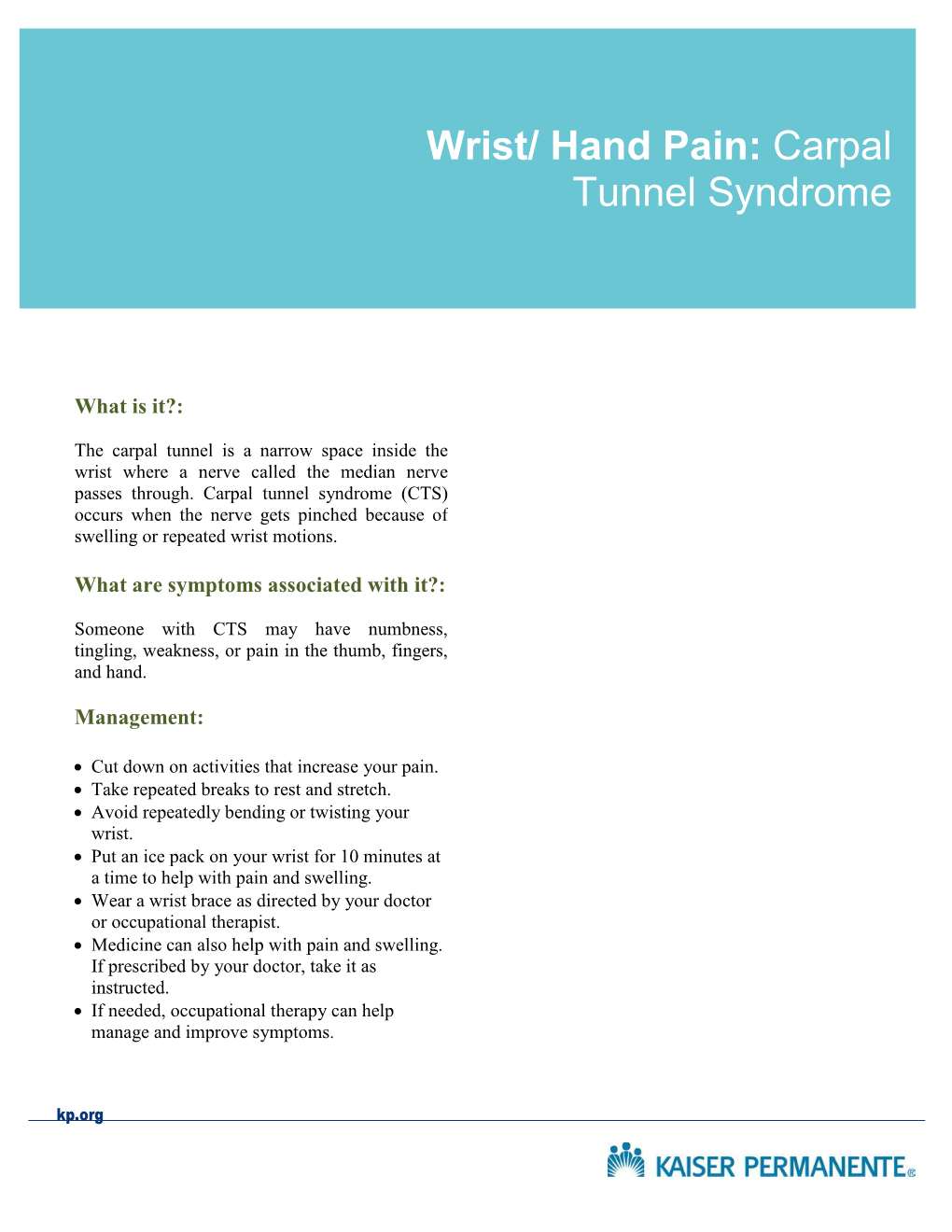 Wrist/Hand Pain: Carpal Tunnel Syndrome