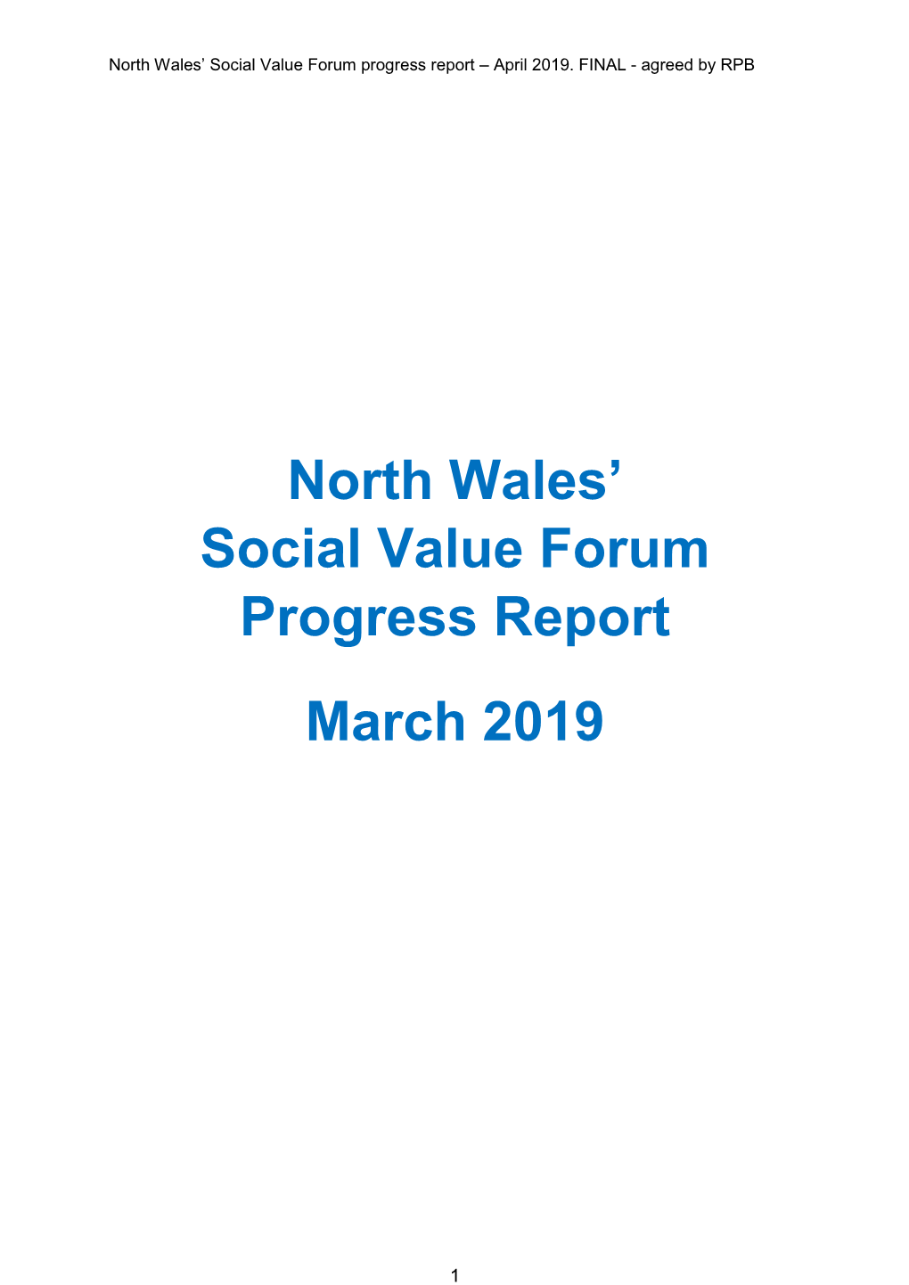North Wales' Social Value Forum Progress Report March 2019