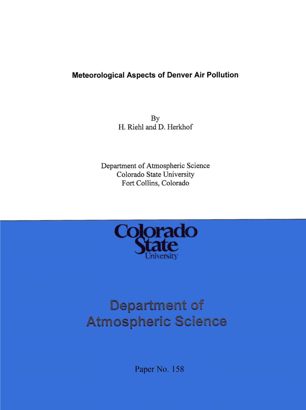 Meteorological Aspects of Denver Air Pollution by H. Riehl and D