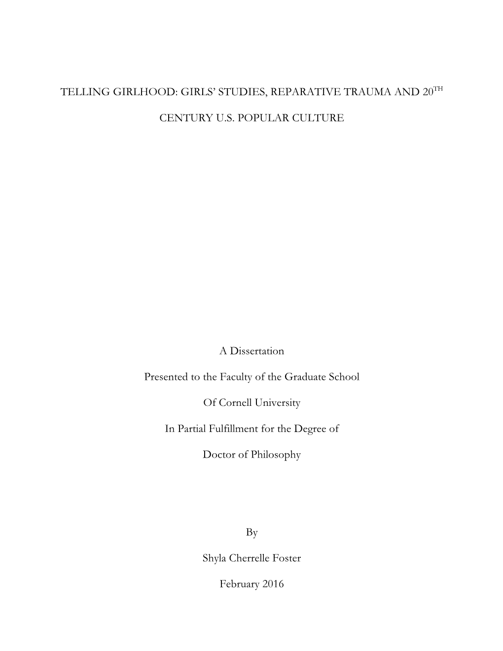 Telling Girlhood: Girls’ Studies, Reparative Trauma and 20Th