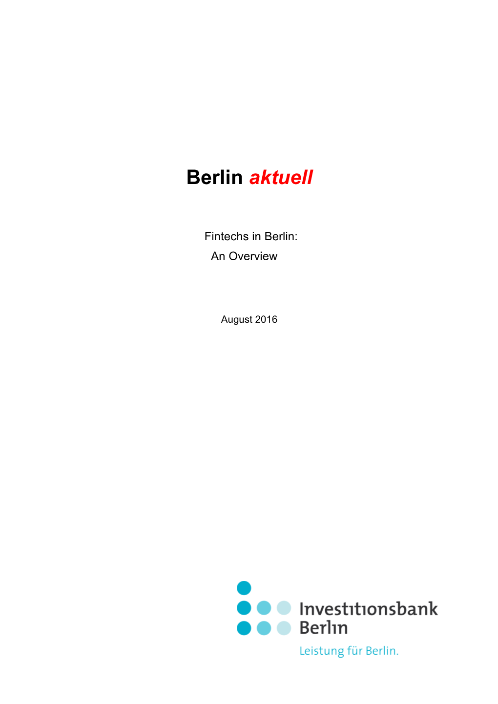 Berlin Aktuell: Fintechs in Berlin