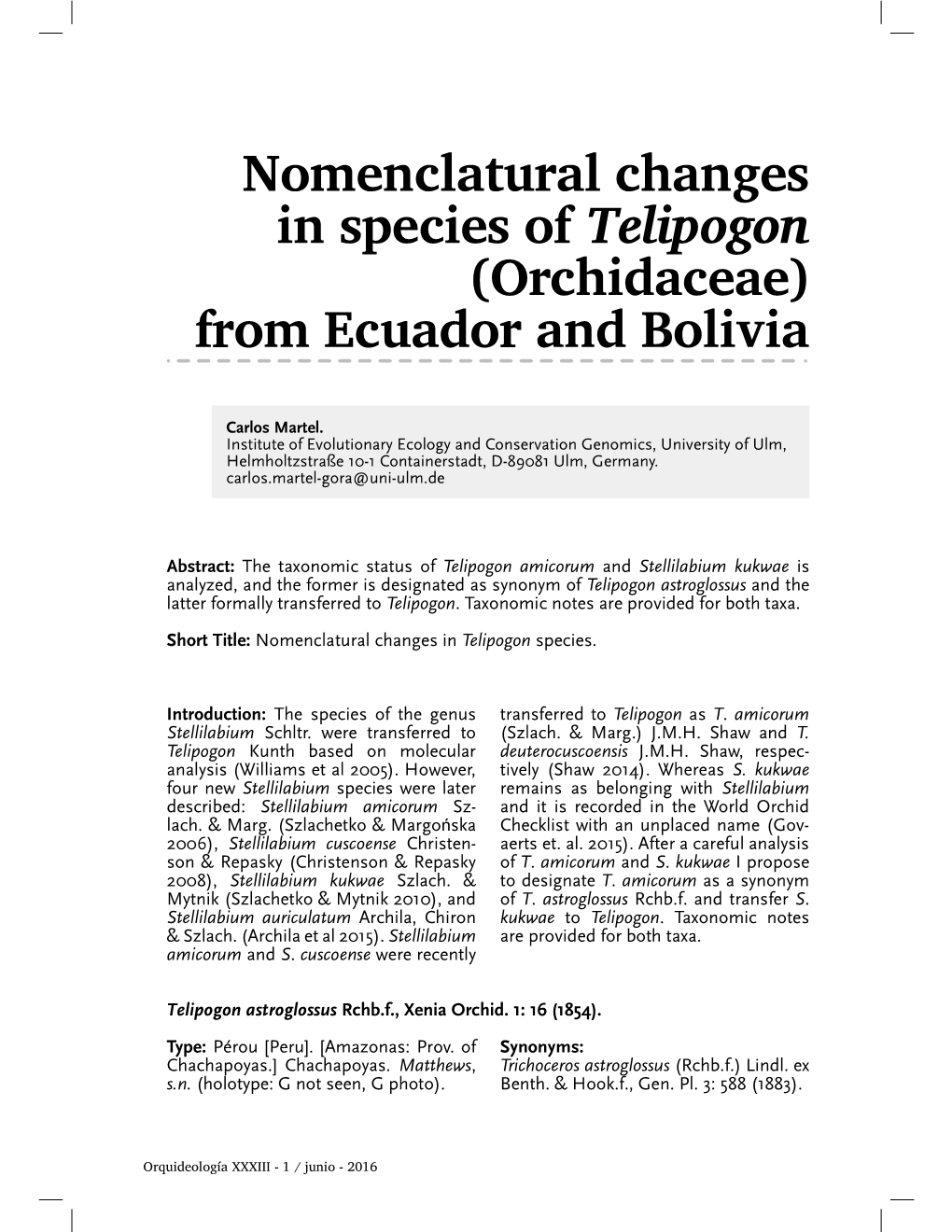Nomenclatural Changes in Species of Telipogon (Orchidaceae) from Ecuador and Bolivia