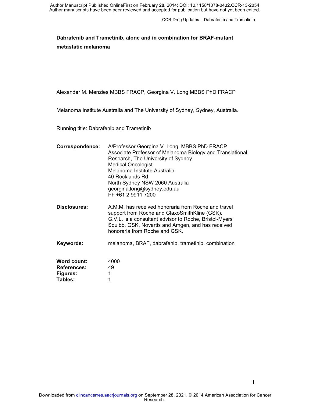 Dabrafenib and Trametinib, Alone and in Combination for BRAF-Mutant Metastatic Melanoma