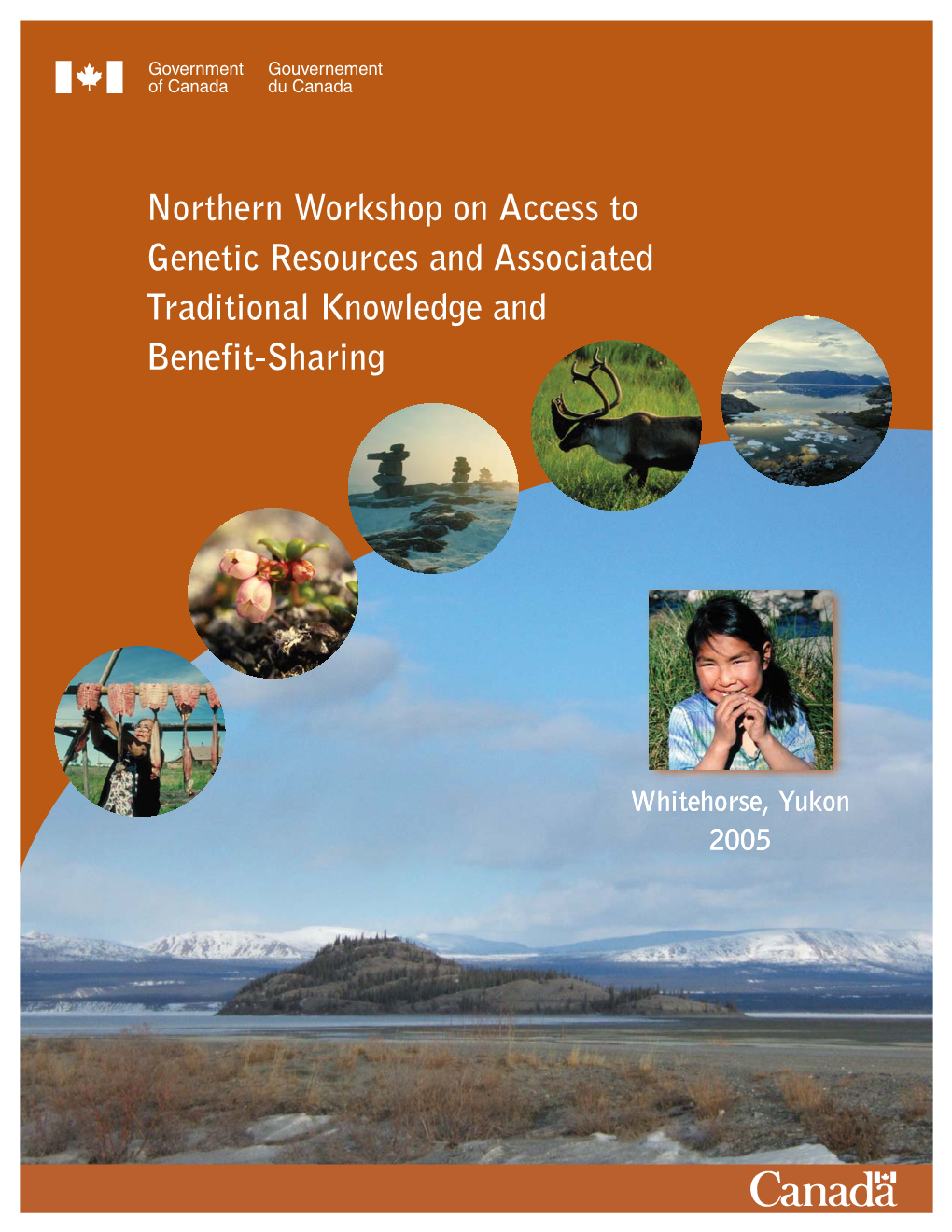 Northern Workshop on Access to Genetic Resources and Associated Traditional Knowledge and Benefit-Sharing