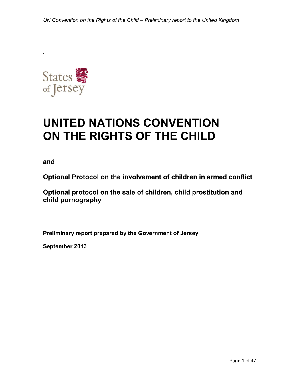 UNITED NATIONS CONVENTION on the RIGHTS of the CHILD And