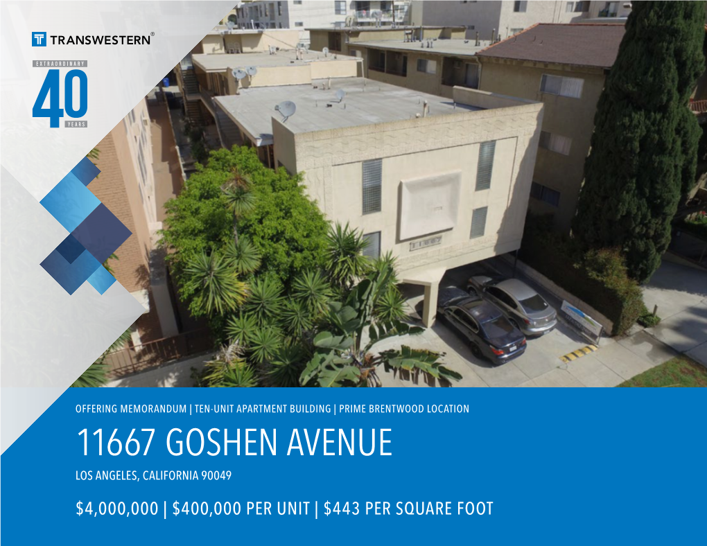 11667 Goshen Avenue Los Angeles, California 90049