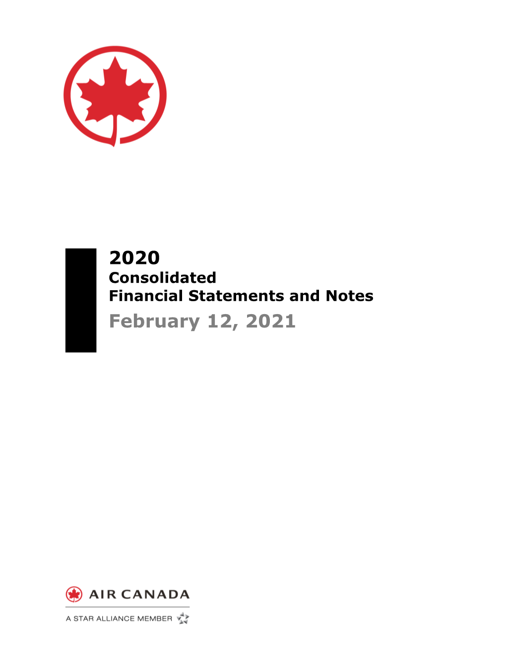 2020 Consolidated Financial Statements and Notes February 12, 2021