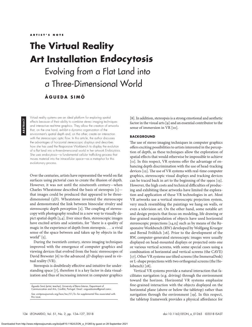 The Virtual Reality Art Installation Endocytosis Evolving from a Flat Land Into a Three-Dimensional World
