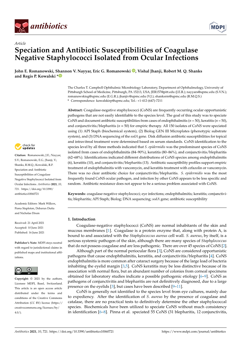 Speciation and Antibiotic Susceptibilities of Coagulase Negative Staphylococci Isolated from Ocular Infections