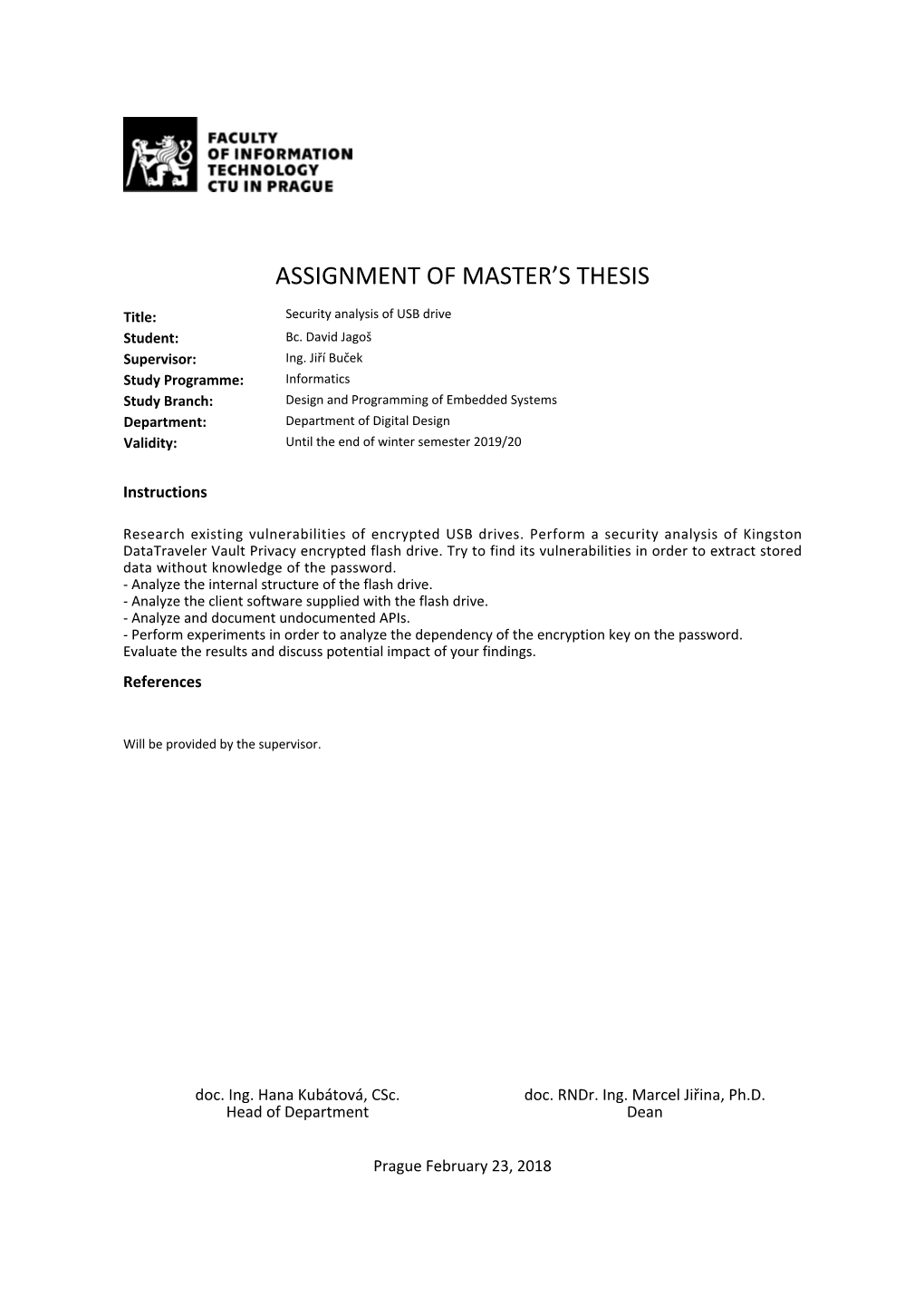 Security Analysis of USB Drive Student: Bc