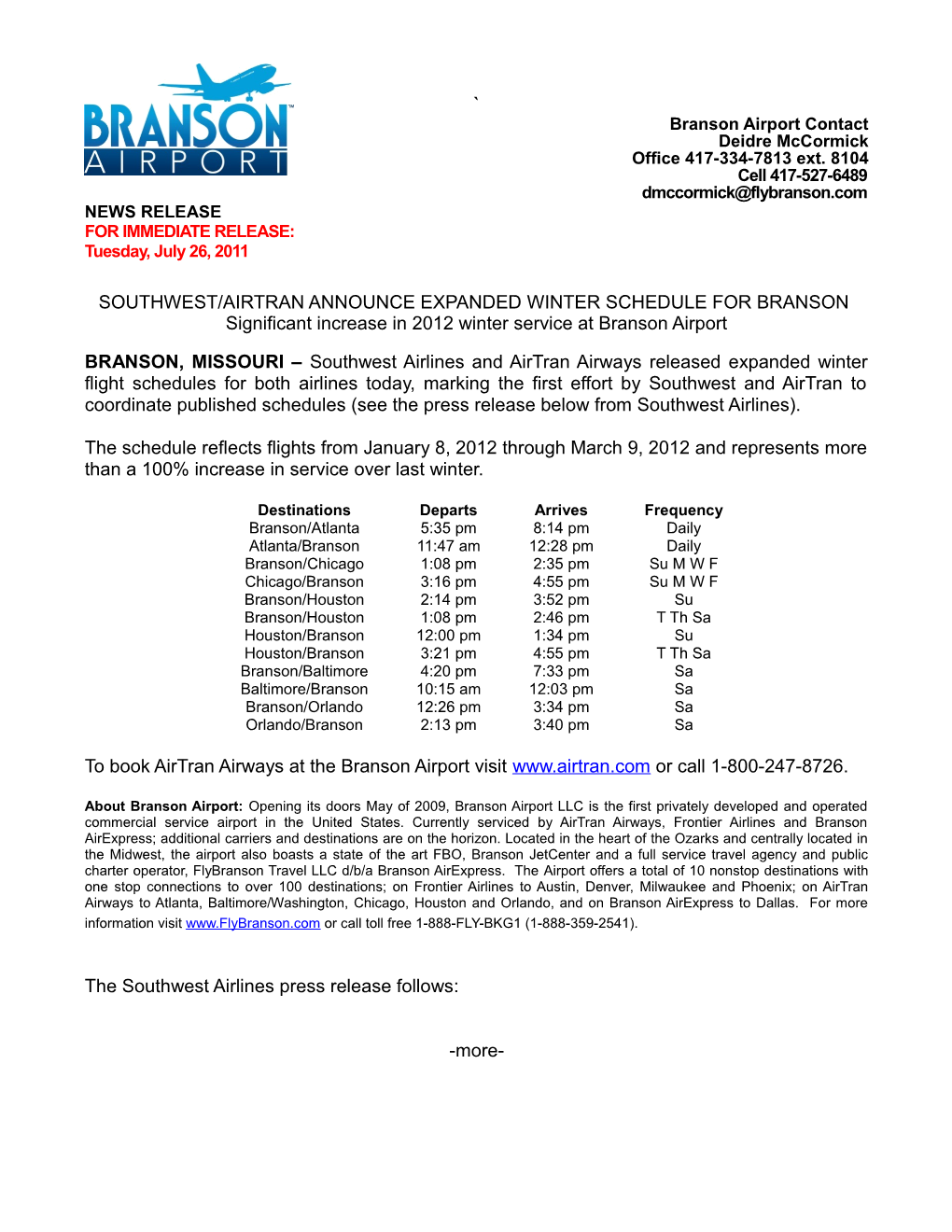 SOUTHWEST/AIRTRAN ANNOUNCE EXPANDED WINTER SCHEDULE for BRANSON Significant Increase in 2012 Winter Service at Branson Airport