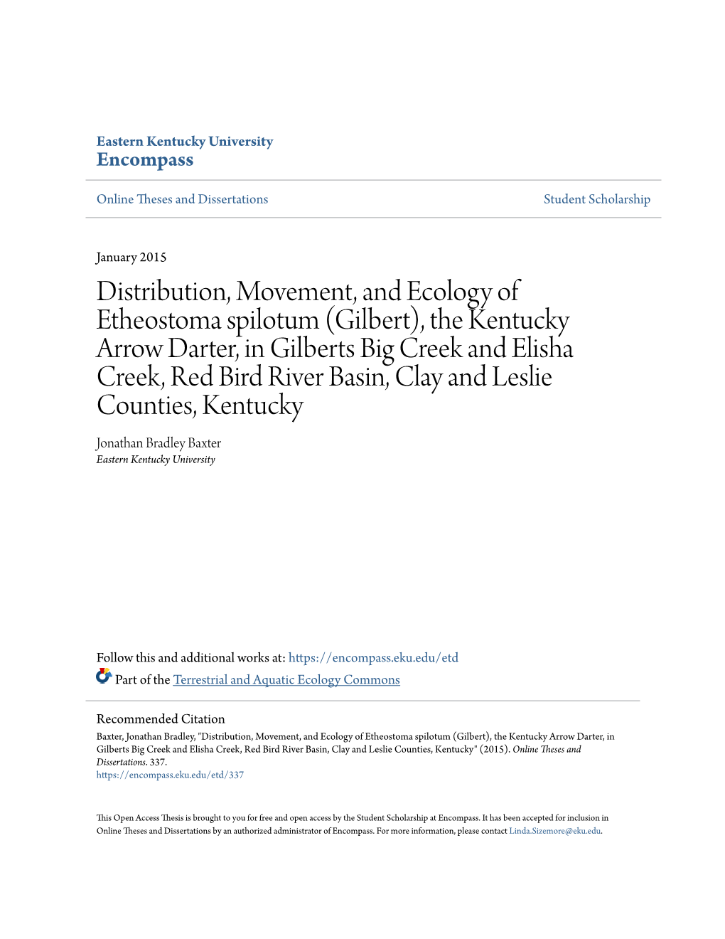 Distribution, Movement, and Ecology of Etheostoma Spilotum