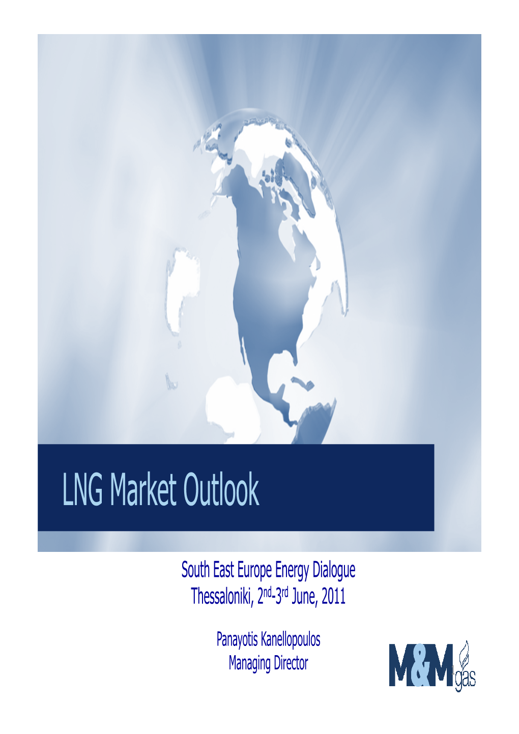 LNG Market Outlook