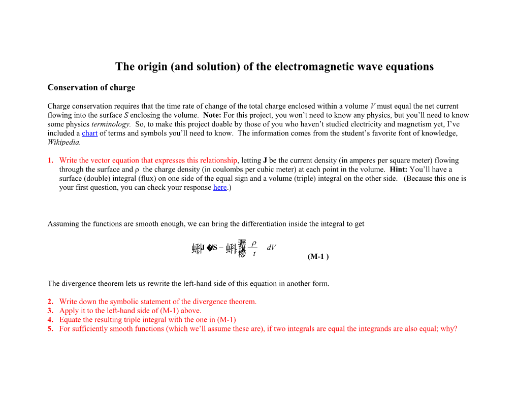 Derivation and Solution of the Electromagnetic Wave Equations