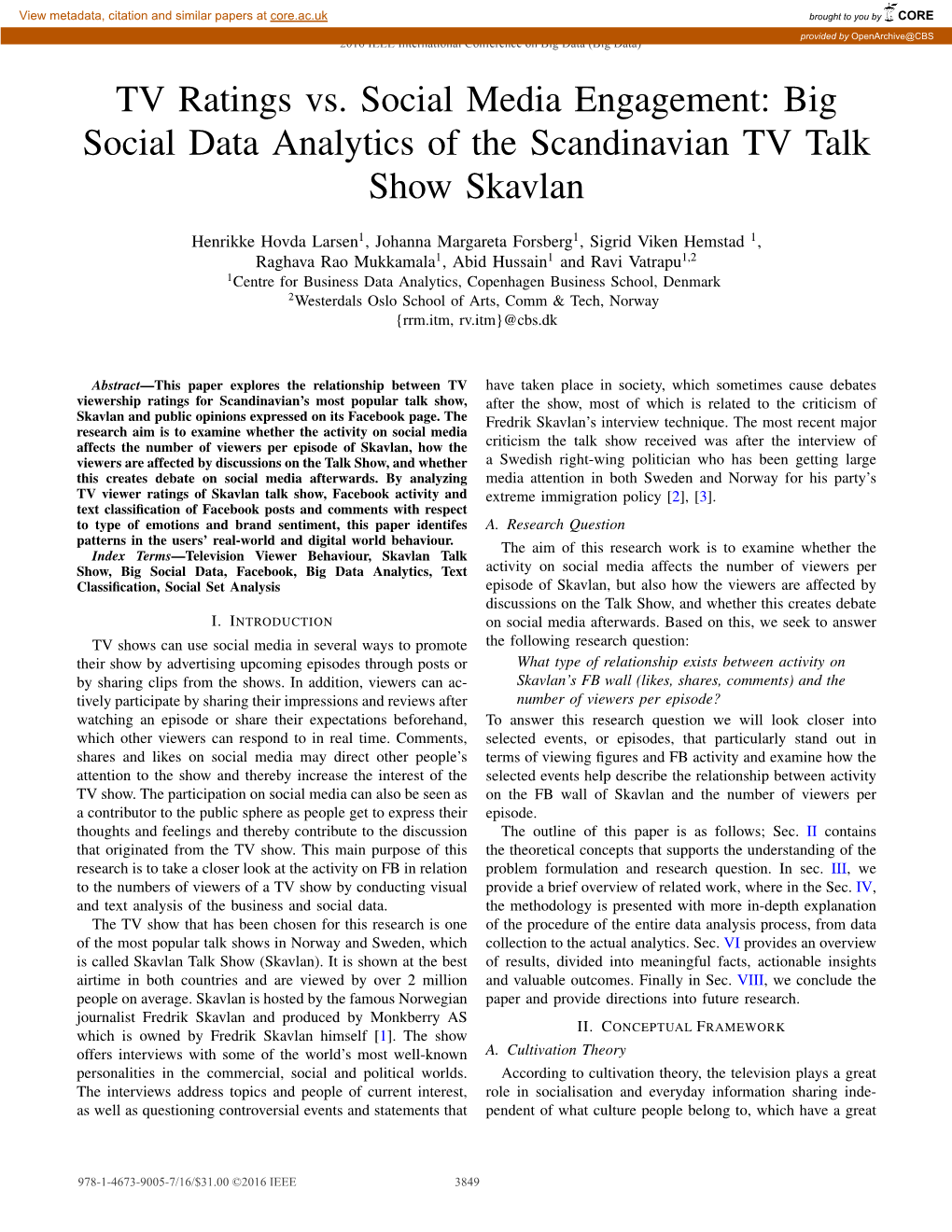 TV Ratings Vs. Social Media Engagement: Big Social Data Analytics of the Scandinavian TV Talk Show Skavlan