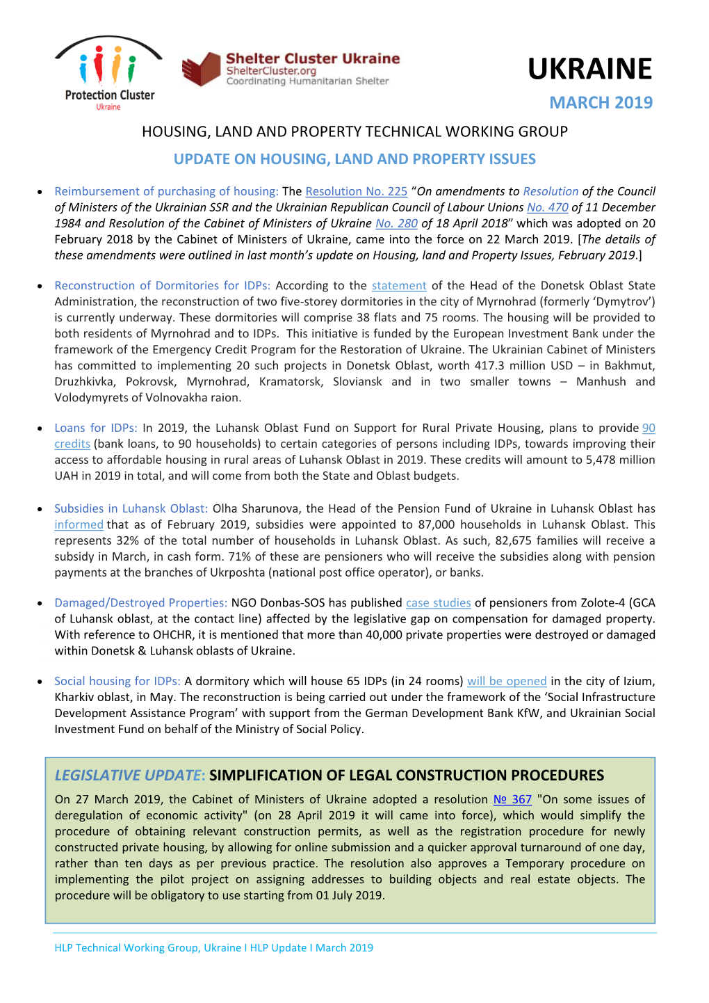 Ukraine March 2019 Housing, Land and Property Technical Working Group Update on Housing, Land and Property Issues