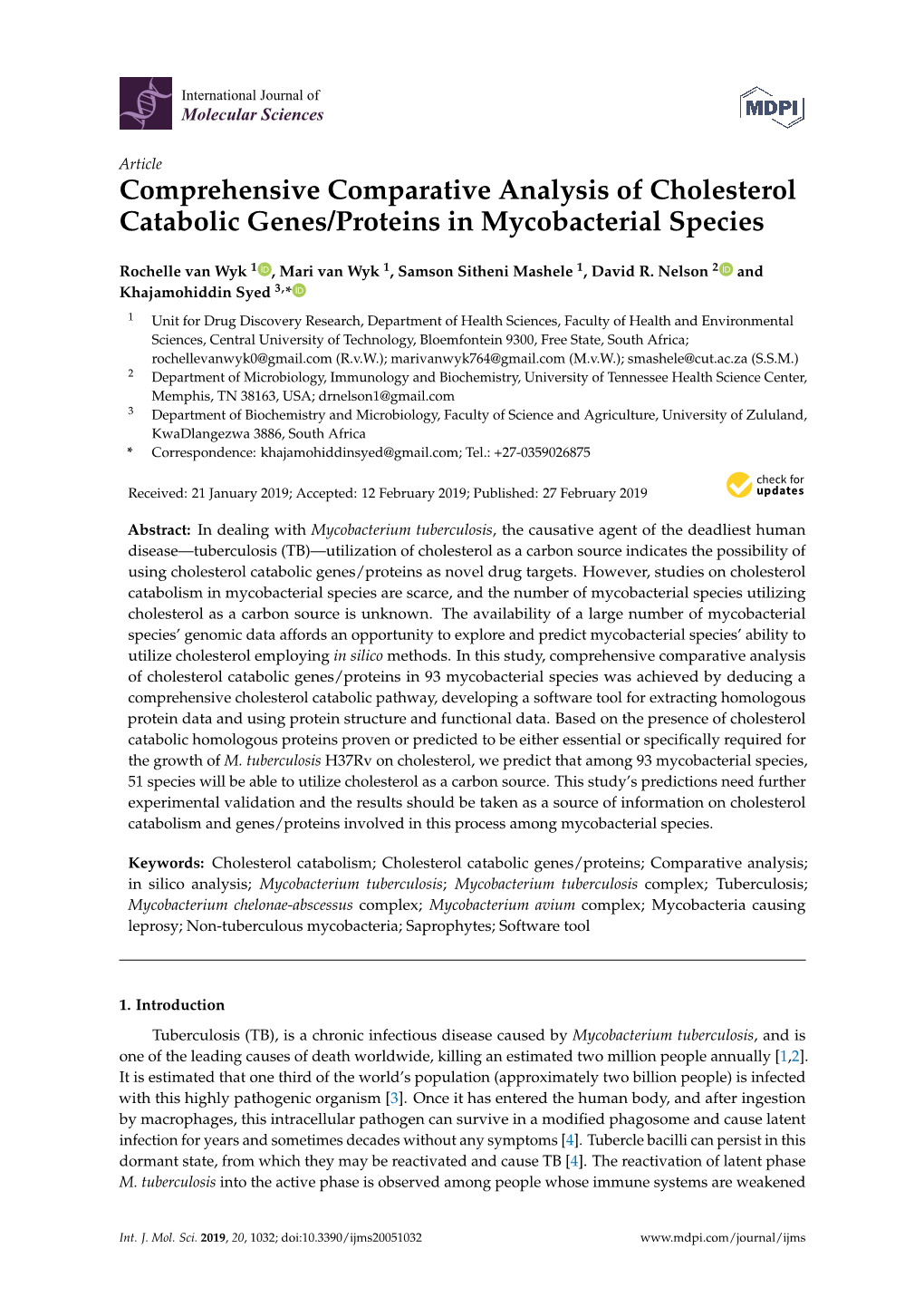 Comprehensive Comparative Analysis of Cholesterol Catabolic Genes/Proteins in Mycobacterial Species