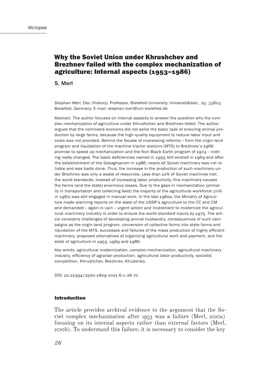 Why the Soviet Union Under Khrushchev and Brezhnev Failed with the Complex Mechanization of Agriculture: Internal Aspects (1953–1986) S