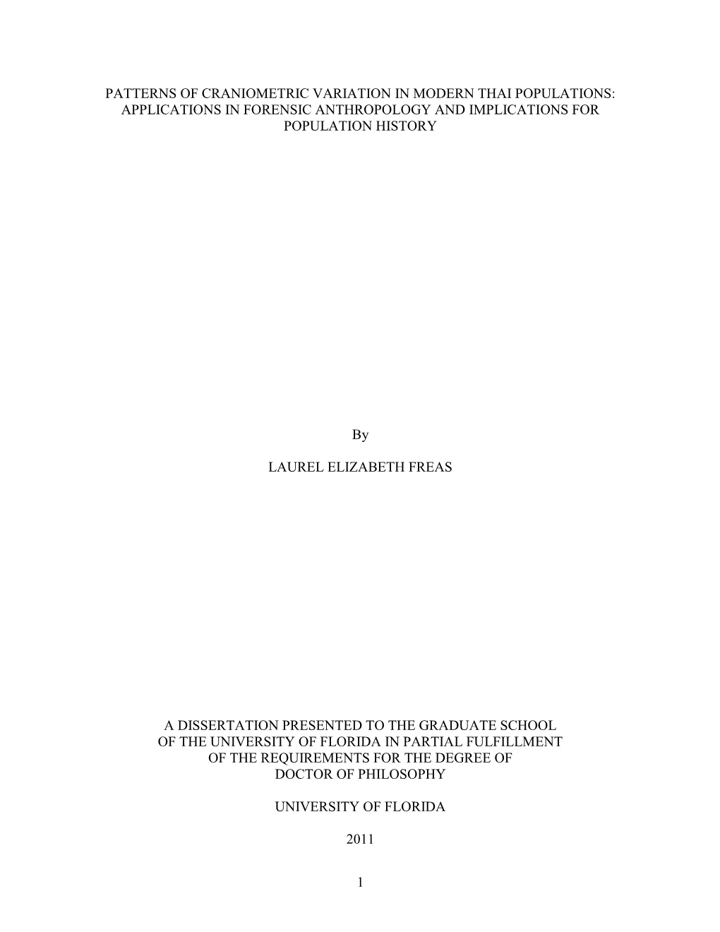 Patterns of Craniometric Variation in Modern Thai Populations: Applications in Forensic Anthropology and Implications for Population History