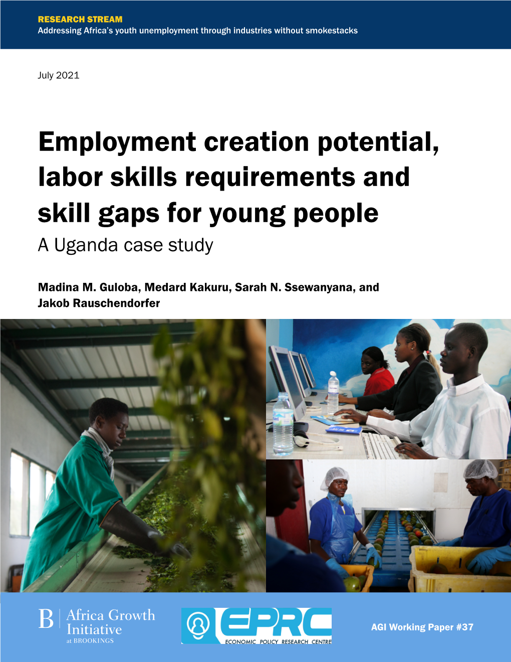 Employment Creation Potential, Labor Skills Requirements and Skill Gaps for Young People a Uganda Case Study