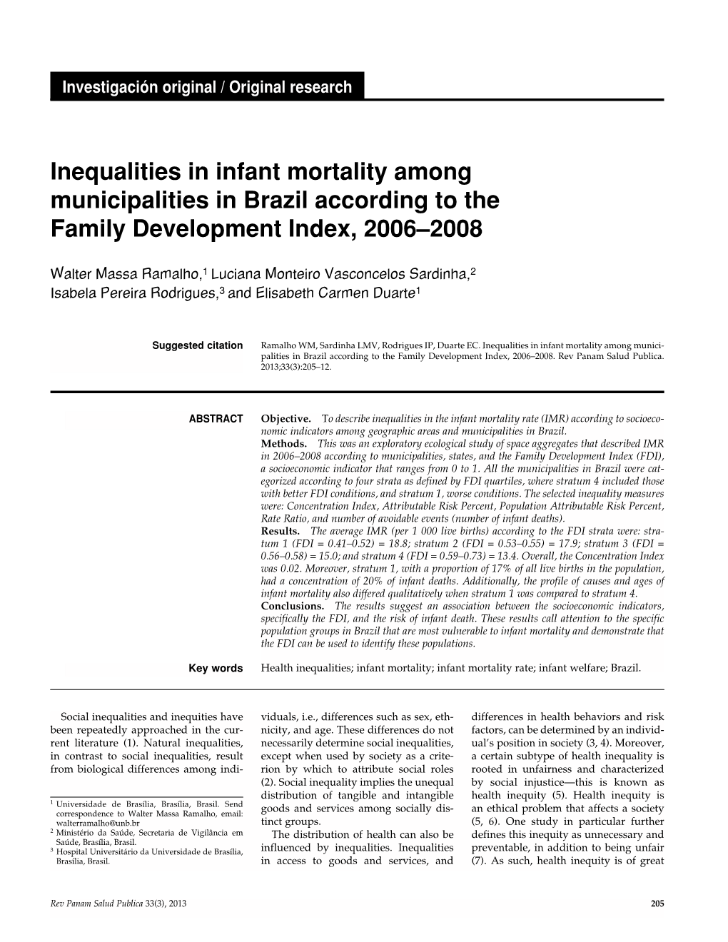 Inequalities in Infant Mortality Among Municipalities in Brazil According to the Family Development Index, 2006–2008