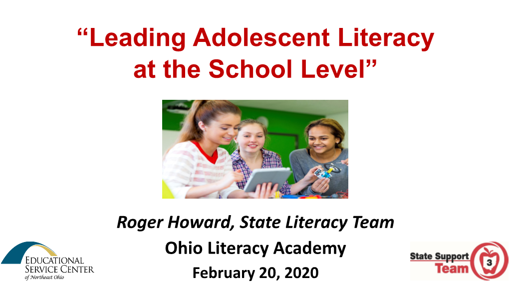 Leading Adolescent Literacy at the School Level”