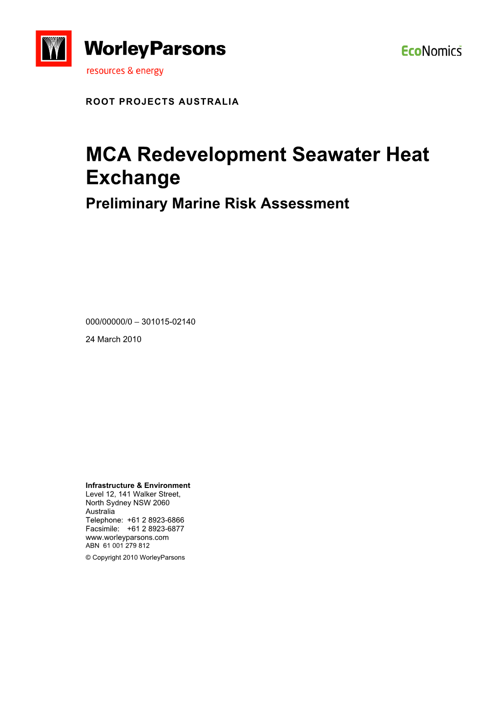 MCA Redevelopment Seawater Heat Exchange Preliminary Marine Risk Assessment