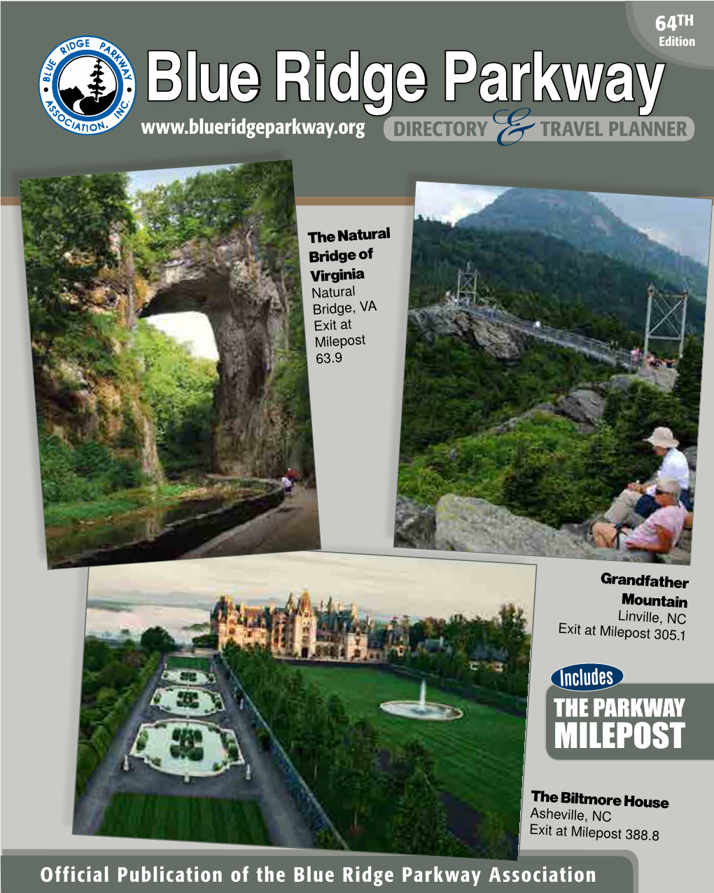 Blue Ridge Parkway Recreation, Hiking, Bicycling, Directory Travel PLANNER Picnicking, Camping, Wildlife Viewing and Much More