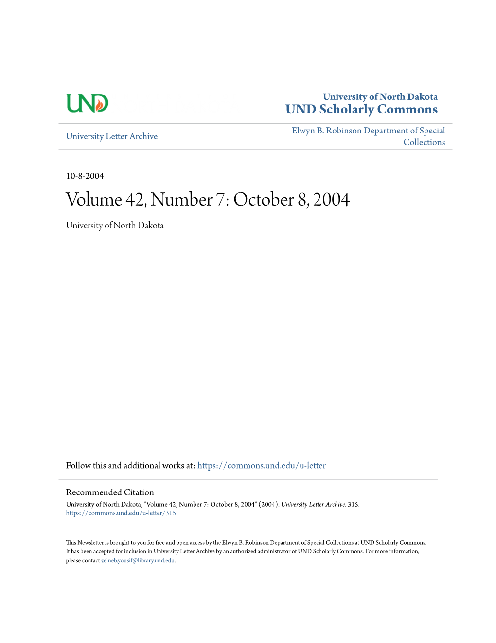 Volume 42, Number 7: October 8, 2004 University of North Dakota