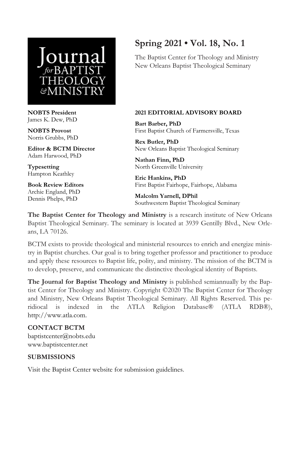 Spring 2021 • Vol. 18, No. 1 the Baptist Center for Theology and Ministry New Orleans Baptist Theological Seminary