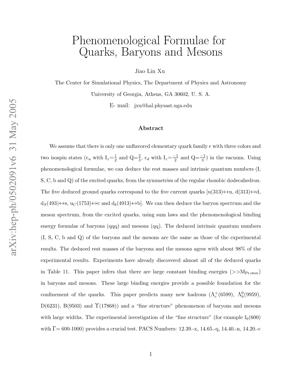 Phenomenological Formulae for Quarks, Baryons and Mesons