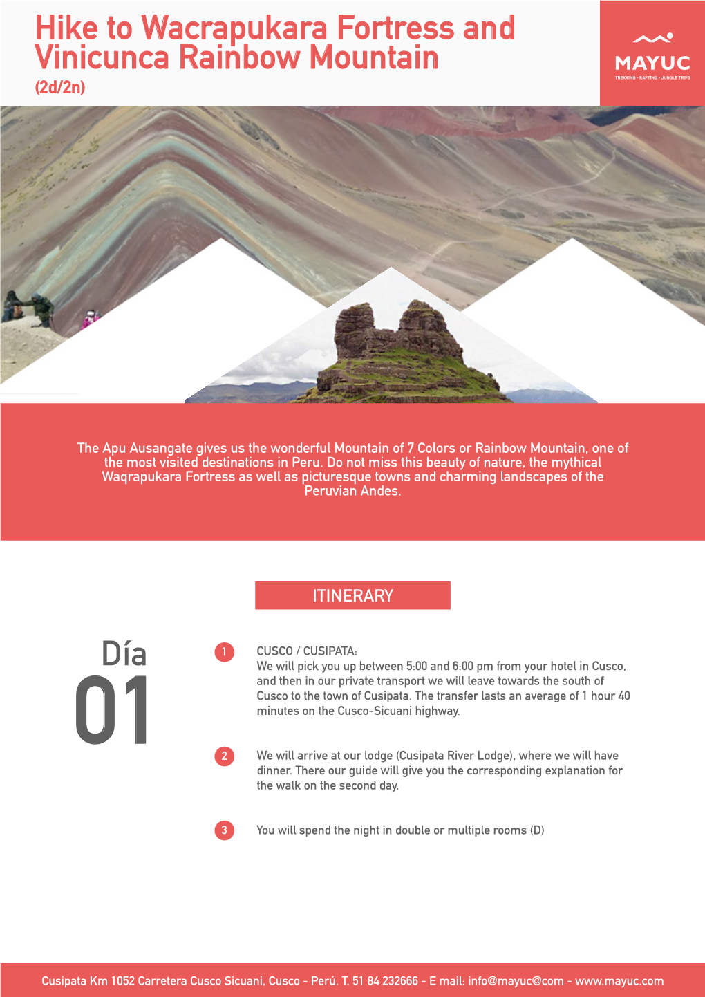 Hike to Wacrapukara Fortress and Vinicunca Rainbow Mountain (2D/2N)