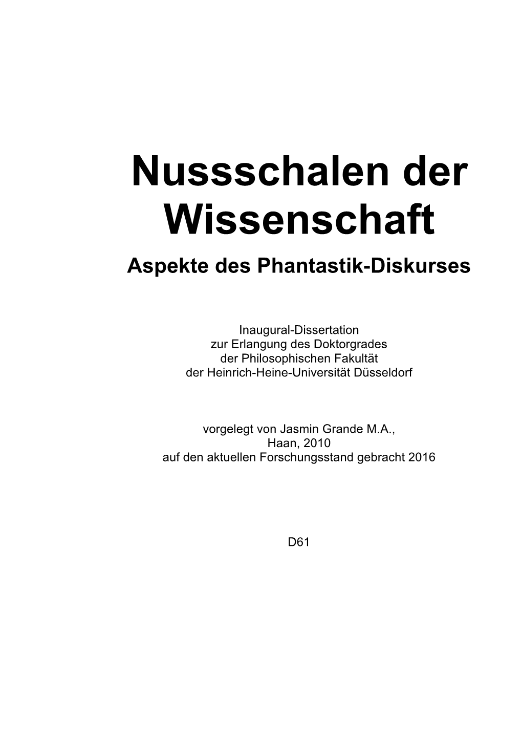 Nussschalen Der Wissenschaft Aspekte Des Phantastik-Diskurses