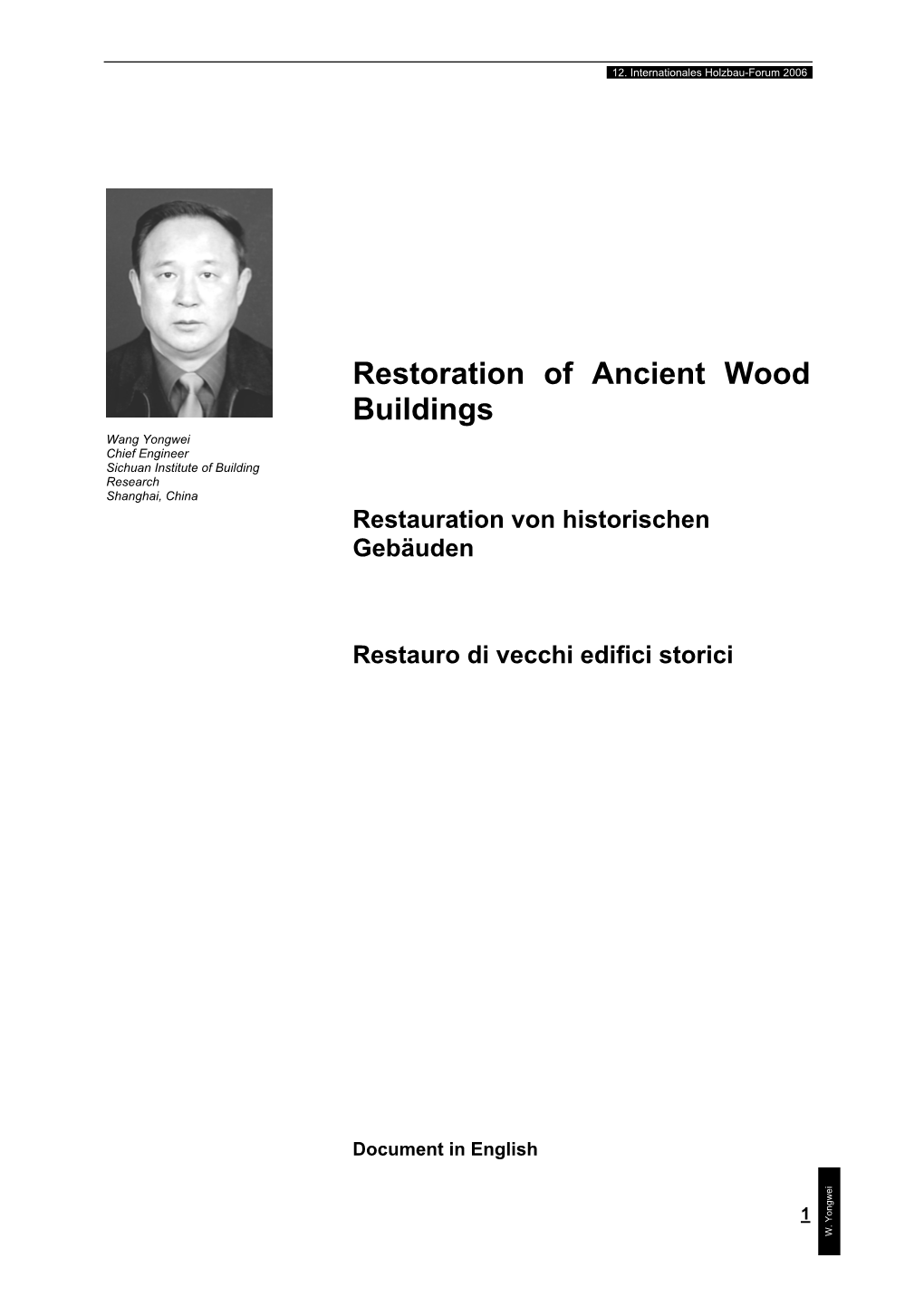 Restoration of Ancient Wood Buildings