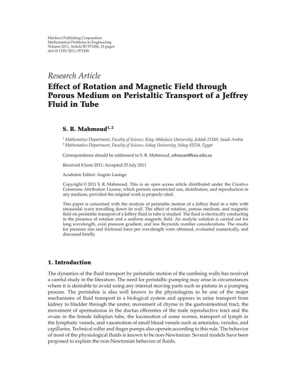 Research Article Effect of Rotation and Magnetic Field Through Porous Medium on Peristaltic Transport of a Jeffrey Fluid in Tube