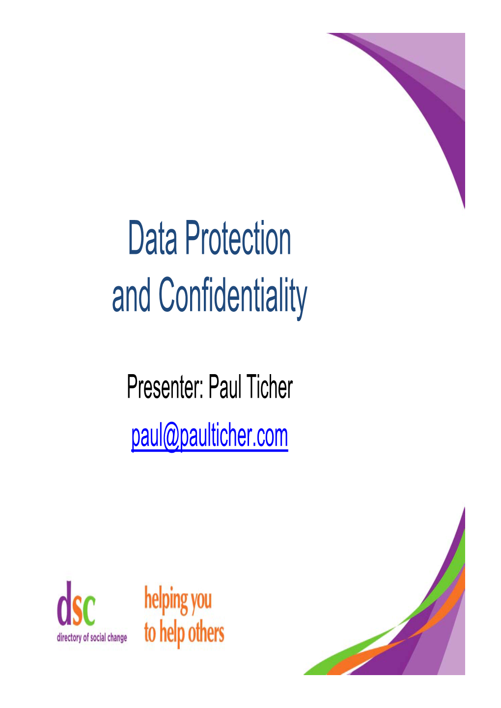 Data Protection and Confidentiality