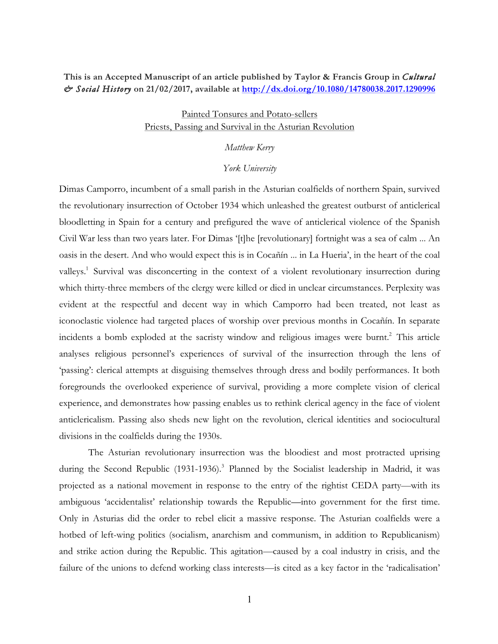 1 Painted Tonsures and Potato-Sellers Priests, Passing and Survival in the Asturian Revolution Matthew Kerry York University Di