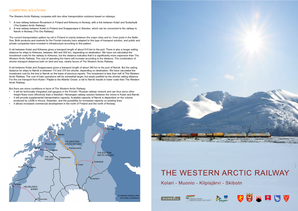 The Western Arctic Railway Competes with Two Other Transportation Solutions Based on Railways