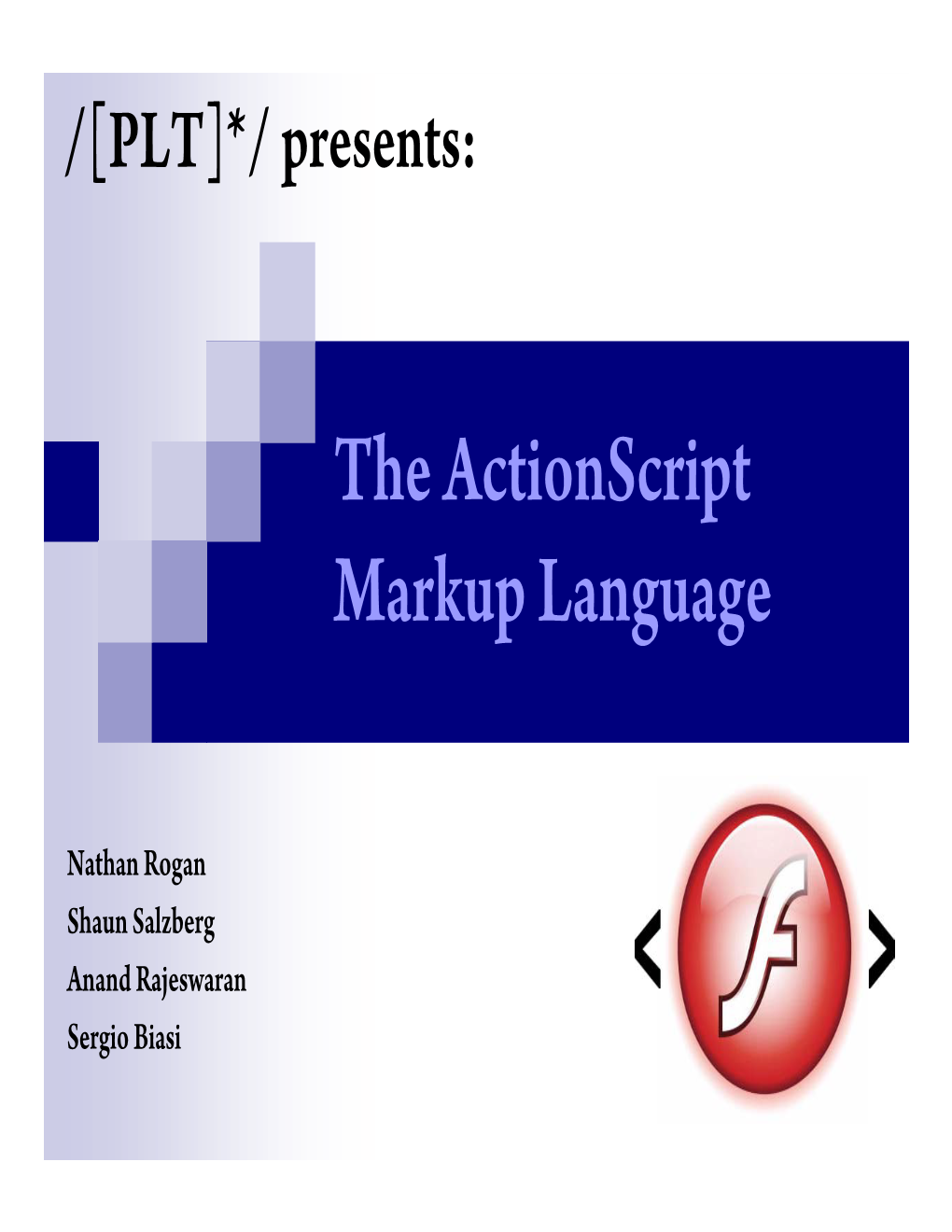 The Actionscript Markup Language