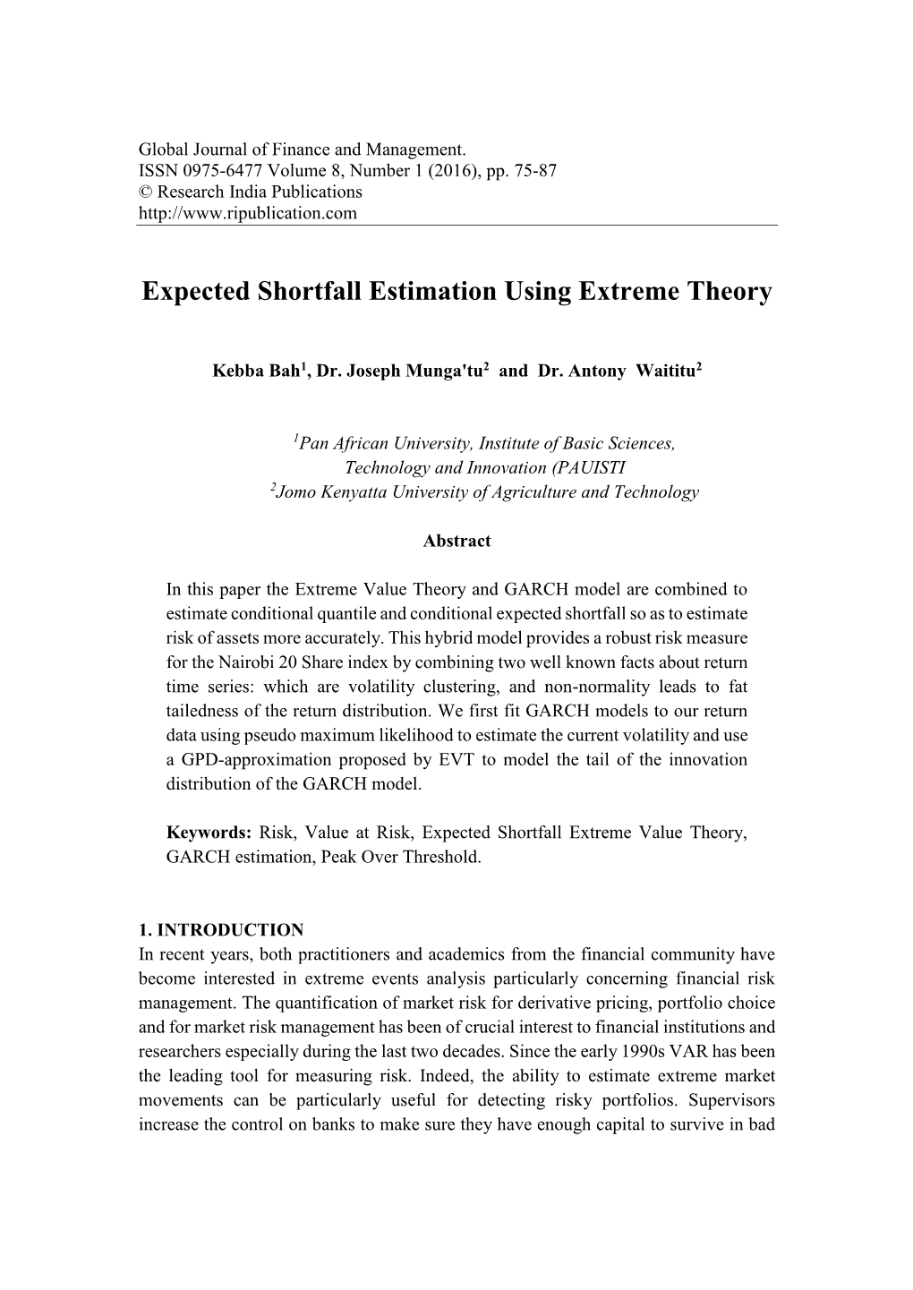Expected Shortfall Estimation Using Extreme Theory