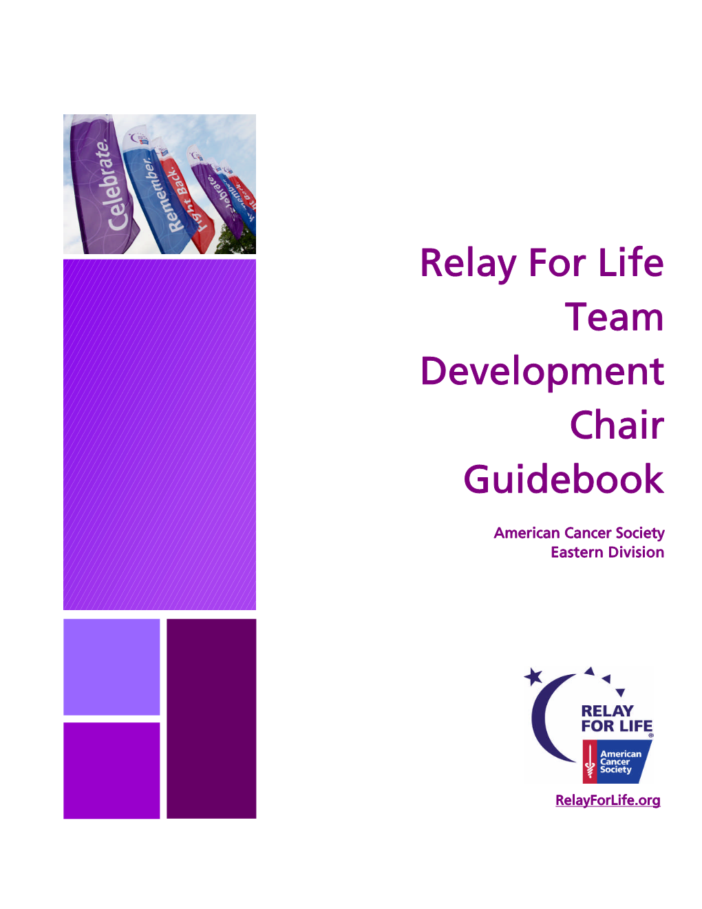 Relay for Life Team Development Chair Guidebook