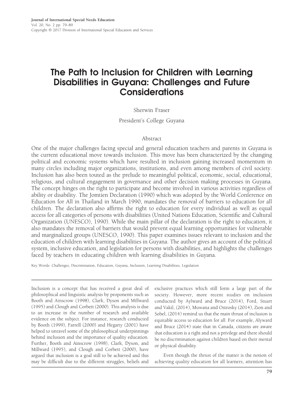 The Path to Inclusion for Children with Learning Disabilities in Guyana: Challenges and Future Considerations