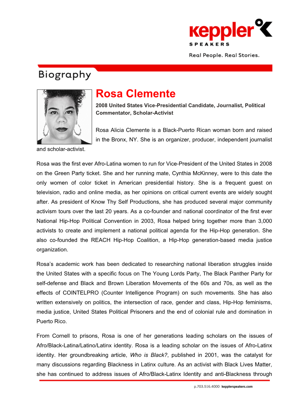 Rosa Clemente 2008 United States Vice-Presidential Candidate, Journalist, Political Commentator, Scholar-Activist